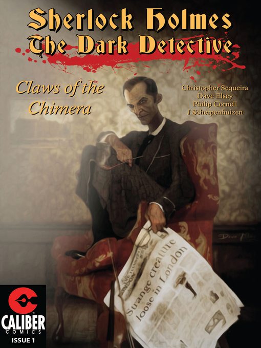 Title details for Sherlock Holmes: Dark Detective, Issue 1 by Christopher Sequeira - Available